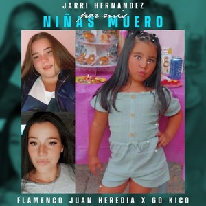Por Mis Niñas Muero