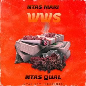 WWS (Who Want Smoke) (feat. Ntas Mari) (Explicit)