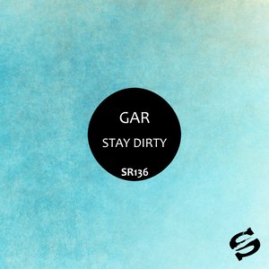 Stay Dirty