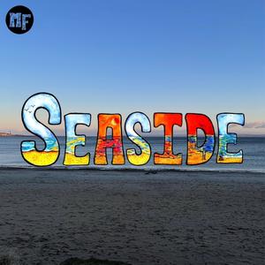 Seaside (Explicit)