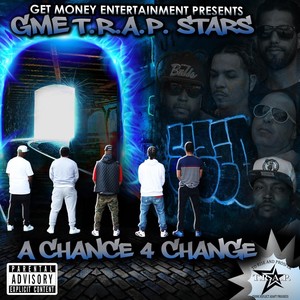 A Chance 4 Change (Explicit)