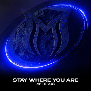 Stay Where You Are (Extended Mix)