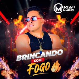 Brincando Com Fogo