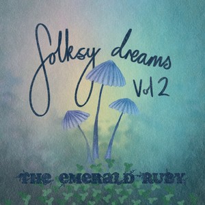 Folksy Dreams, Vol. 2