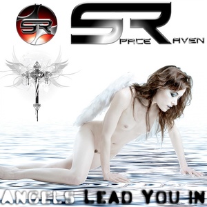 Angels Lead You In (Karybde & Scylla Remix)