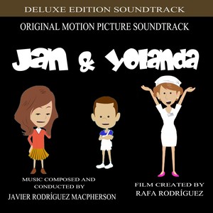 Jan & Yolanda (Original Motion Picture Soundtrack) [Deluxe Edition] [Explicit]