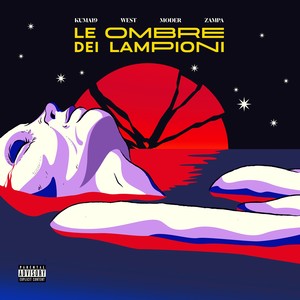 WEST - Le ombre dei lampioni (Explicit)
