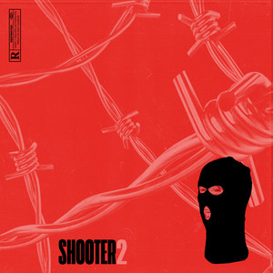 SHOOTER 2 (Explicit)