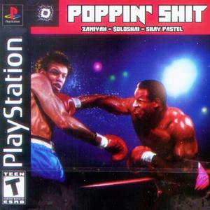 Poppin' Shit(feat. $oloshai & Shay Pastel) (Explicit)