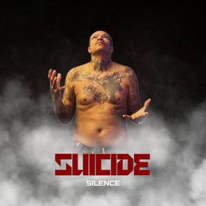 Suicide Silence (Explicit)