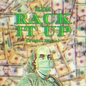 Rack It Up (Explicit)