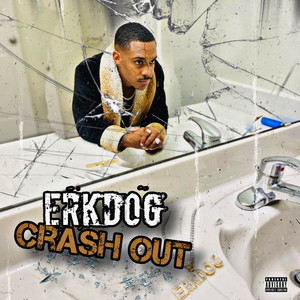 Crash Out (Explicit)