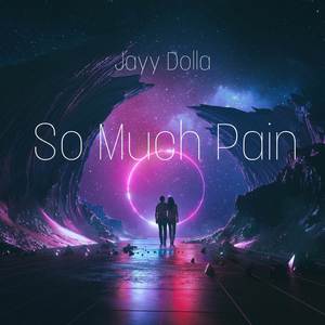 So Much Pain (Explicit)