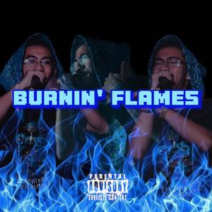 Burnin' Flames (Explicit)