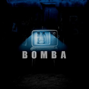 Bomba (Explicit)