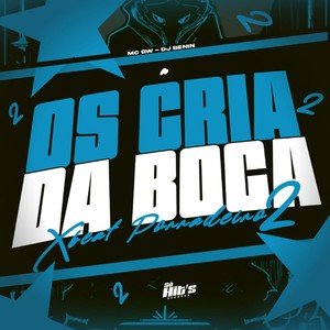 Os Cria da Boca x Beat Porradeiro 2 (Explicit)