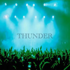 Thunder (Explicit)