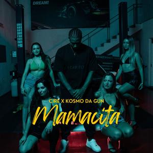Mamacita (feat. Kosmo Da Gun)