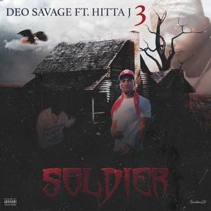 Soldier (feat. Hittaj3) [Explicit]