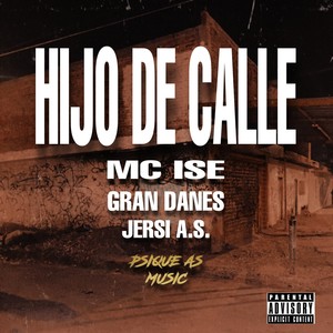 Hijo De Calle (Explicit)