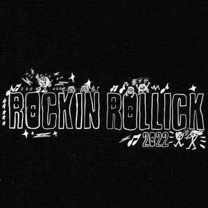 Rockin Rollick 2022 (Explicit)