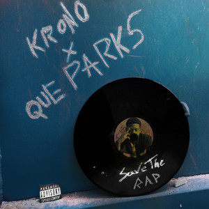 Save the Rap (Explicit)