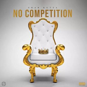 No Competition (Explicit)