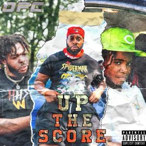 Up The Score (Explicit)