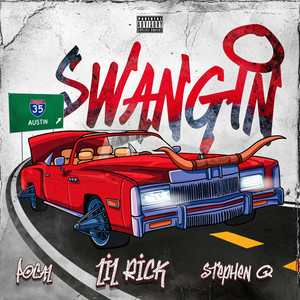 Swangin (Explicit)