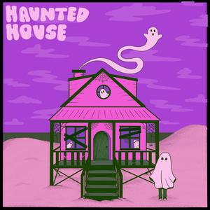 Haunted House (Just Kidding Remix Version)