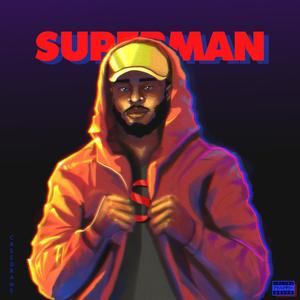 Superman (feat. Chibbz & 2skiii)