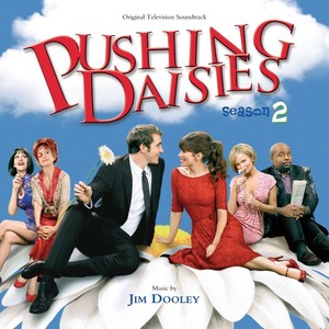 Pushing Daisies: Season 2 (Original Television Soundtrack)