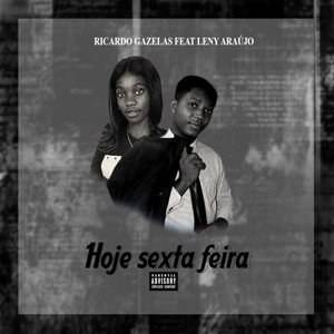 Hoje Sexta Feira (Explicit)