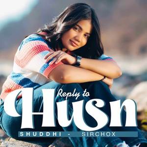 Husn - Female Reply