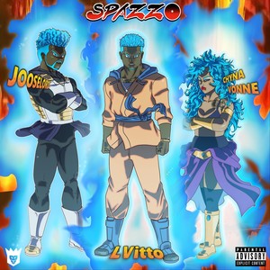 SPAZZO(feat. Jooselord & Chyna Vonne) (Explicit)