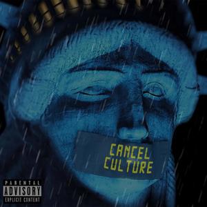 Cancel Culture (feat. Motto) [Explicit]