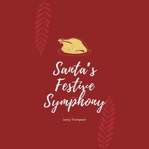 Santa’s Festive Symphony