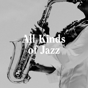 All kinds of jazz