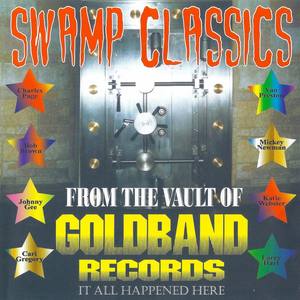 Swamp Classics From The Vault of Goldband Records