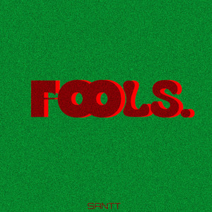 Fools.