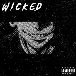 Wicked (Explicit)