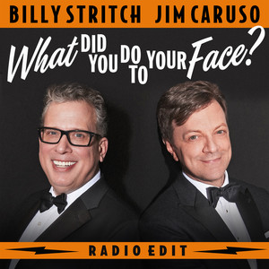 What Did You Do To Your Face? (Radio Edit)