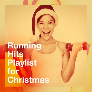 Running Hits Playlist for Christmas