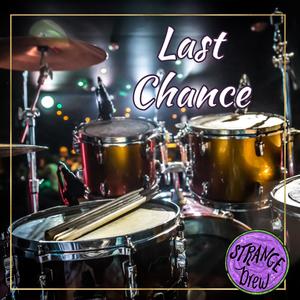 Last Chance (Explicit)