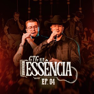 GTG na Essência Ep.04 (Ao vivo)