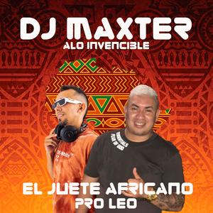 EL JUETE AFRICANO (feat. DJ MAXTER)