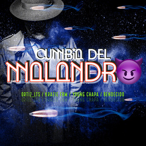Cumbia Del Malandro (Explicit)