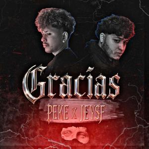 Gracias X JEYSF (Explicit)