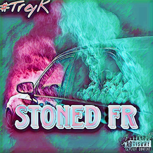 Stoned Fr (Explicit)