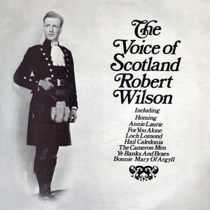 The Voice Of Scotland - Robert Wilson